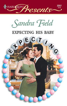 Title details for Expecting His Baby by Sandra Field - Wait list